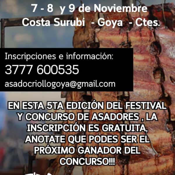 FESTIVAL DEL ASADO CRIOLLO Y CONCURSO DE ASADORES DE GOYA INICIA INSCRIPCIÓN GRATUITA